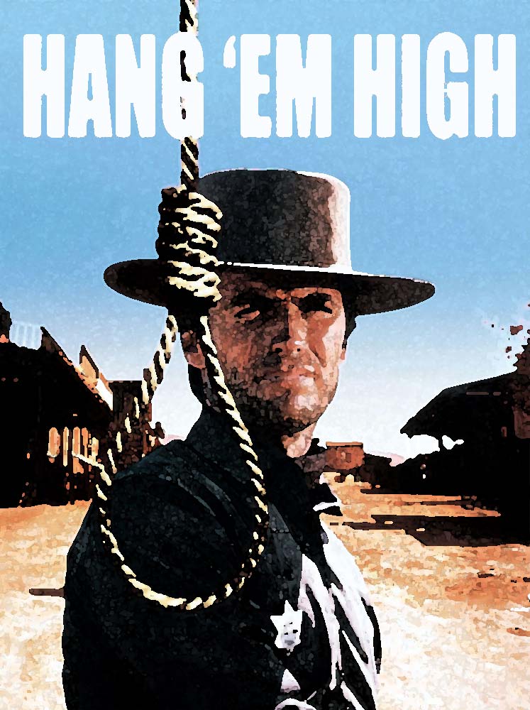 Hang 'em High #1